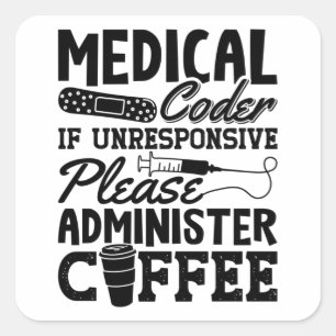 Medical Coder Coffee Assistant ICD Coding Gift Square Sticker