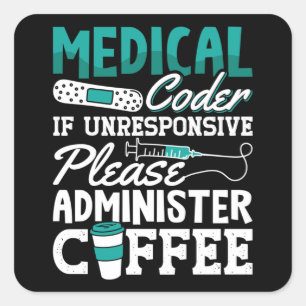 Medical Coder Coffee Assistant ICD Coding Square Sticker