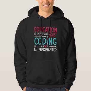 Medical Coder Education Is Important ICD Coding Hoodie