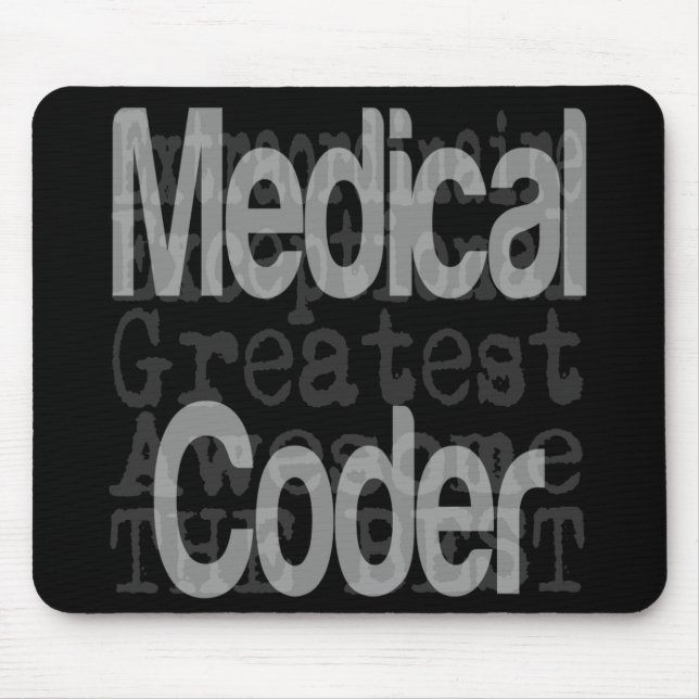 Medical Coder Extraordinaire Mouse Pad (Front)