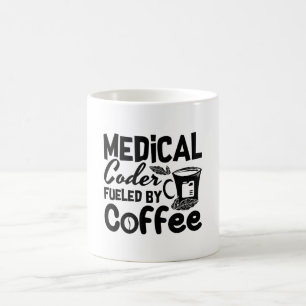 Medical Coder Fuelled By Coffee Programmer Coding Mug