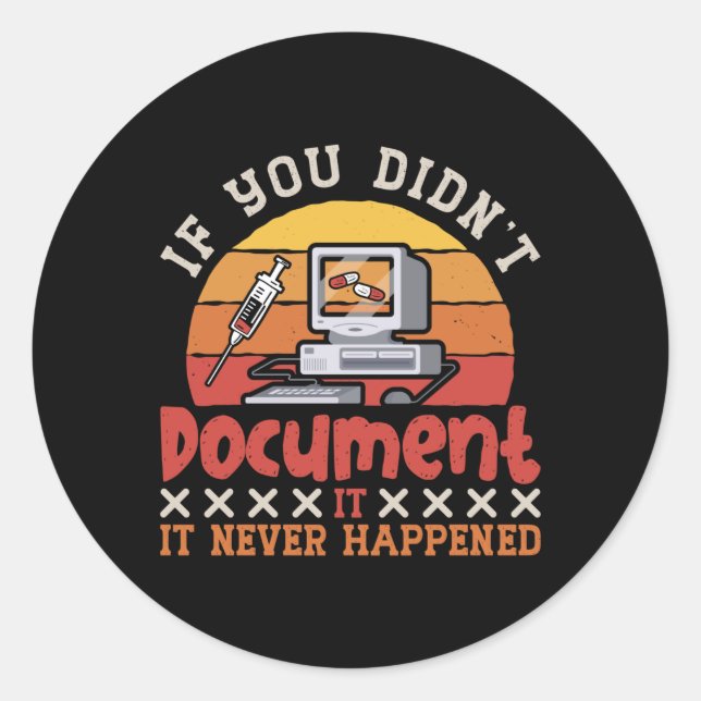 Medical Coder If You Didn't Document ICD Coding Classic Round Sticker (Front)