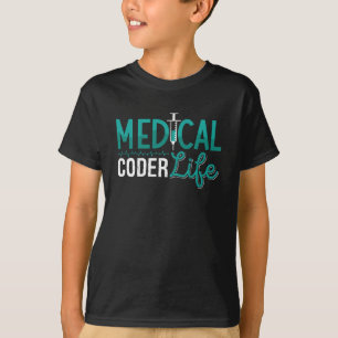 Medical Coder Life Assistant ICD Coding Programmer T-Shirt