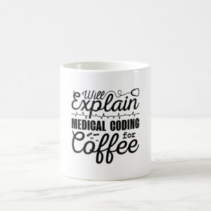 Medical Coder Medical Coding Coffee Coding ICD Coffee Mug