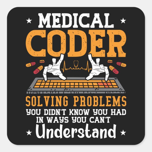 Medical Coder Solving Problems Assistant Coding Square Sticker (Front)