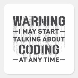 Medical Coder Warning I May Start Coding Gift Square Sticker
