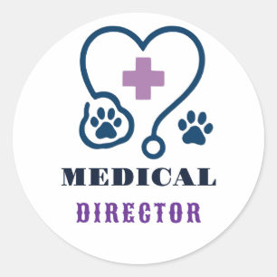 🩺 Medical Director Veterinary Hospital Team 🩺 Classic Round Sticker
