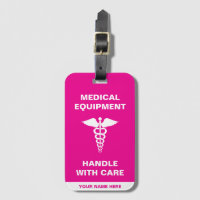 Medical Equipment Handle with care