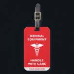 Medical Equipment Handle with care Luggage Tag<br><div class="desc">Personalized Medical handle with care Luggage Tag with medical caduceus in red and white. It is perfect for anyone transporting medical equipment, for a medic, a health professional or a diabetic. The perfect luggage identifier to display on your luggage and have everyone handle with care. This medical alert label will...</div>