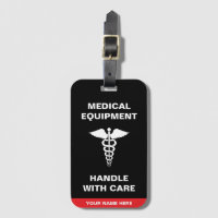 Medical Equipment Handle with care