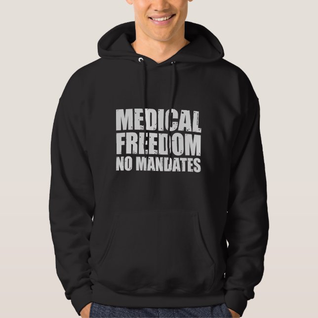 Medical Freedom Shirt Medical Freedom No Mandates (Front)