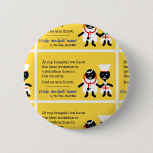 Medical Humour 6 Cm Round Badge