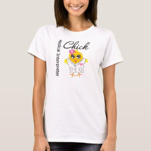 Medical Interpreter Chick T-Shirt