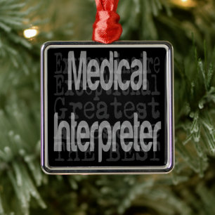 Medical Interpreter Extraordinaire Metal Tree Decoration