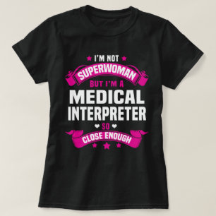 Medical Interpreter T-Shirt