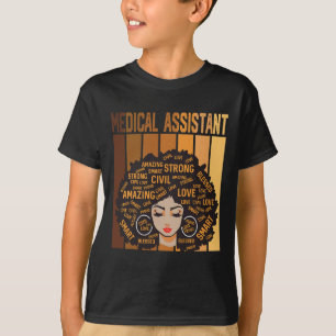 Medical Istant African American Women Black Histor T-Shirt