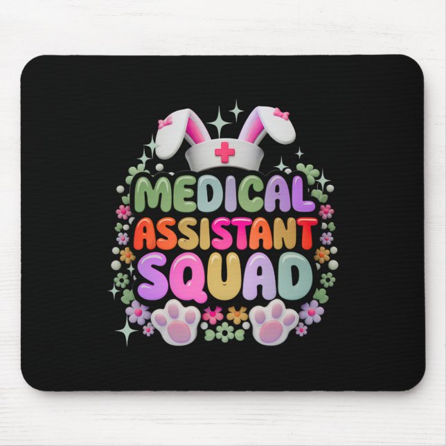 Medical Istant Squad Funny Cute Easter Day Bunny E Mouse Pad (Front)