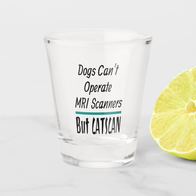 Medical Joke Dogs and Cats Dad Joke Funny Shot Glass (Front)