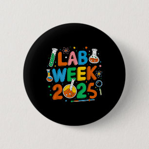 Medical Lab Scientist Retro Lab Week 2025 Phleboto 6 Cm Round Badge