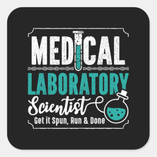 Medical Laboratory Scientist Laboratory Technician Square Sticker