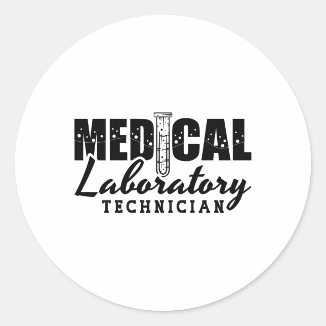 Medical Laboratory Technician Doctor Lab Tech Classic Round Sticker (Front)
