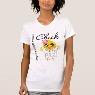 Medical Office Assistant Chick T-Shirt