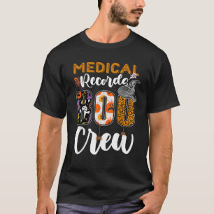 Medical Records Boo Crew Halloween Matching MRT T-Shirt