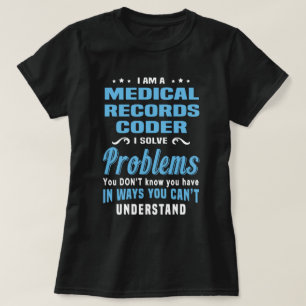 Medical Records Coder T-Shirt