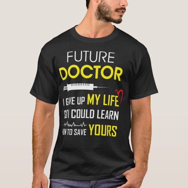 Medical School Graduation Gifts doctor nurse  T-Shirt (Front)