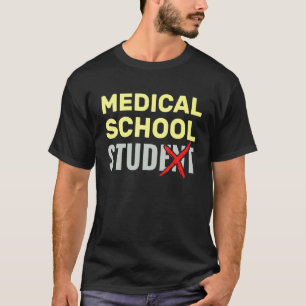 Medical School Student Nurse Future Doctor Nursing T-Shirt