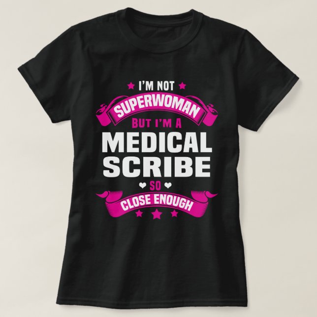 Medical Scribe T-Shirt (Design Front)