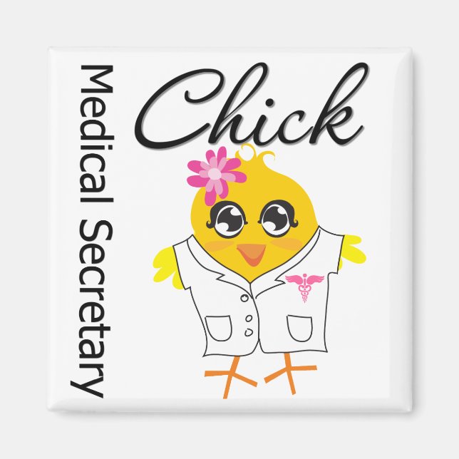 Medical Secretary Chick Magnet (Front)