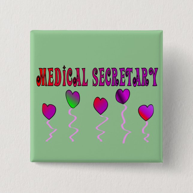 Medical Secretary Gifts 15 Cm Square Badge (Front)