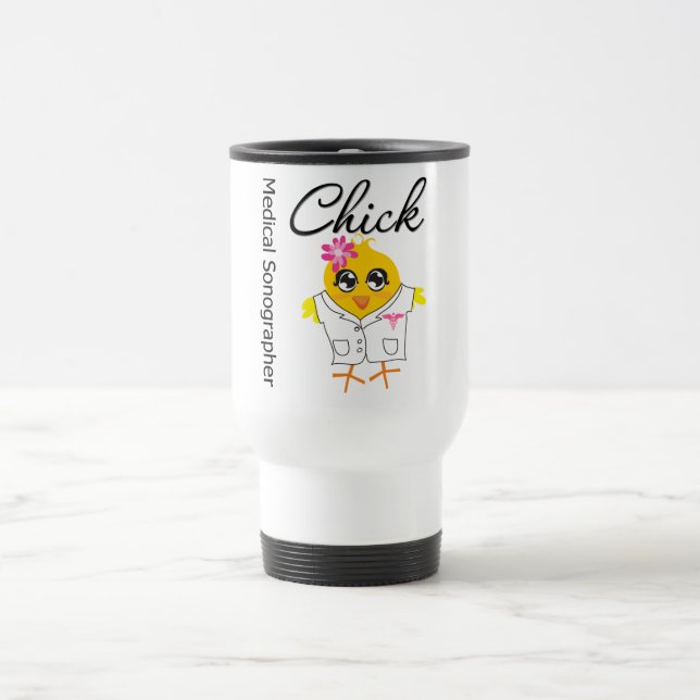 Medical Sonographer Chick Travel Mug (Center)