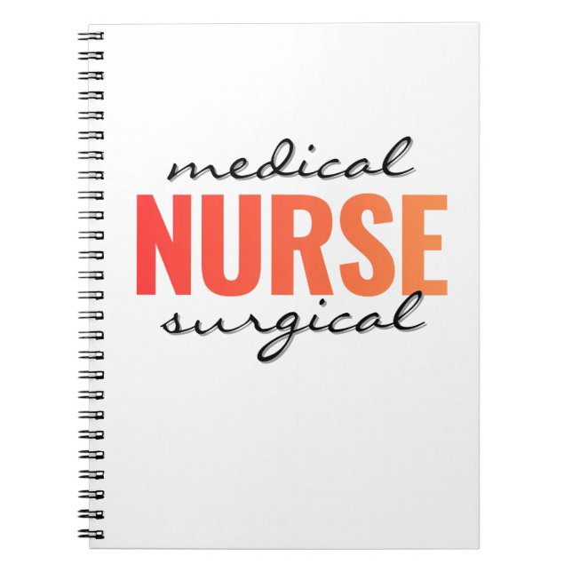 Medical Surgical Nurse Modern Typography Notebook (Front)