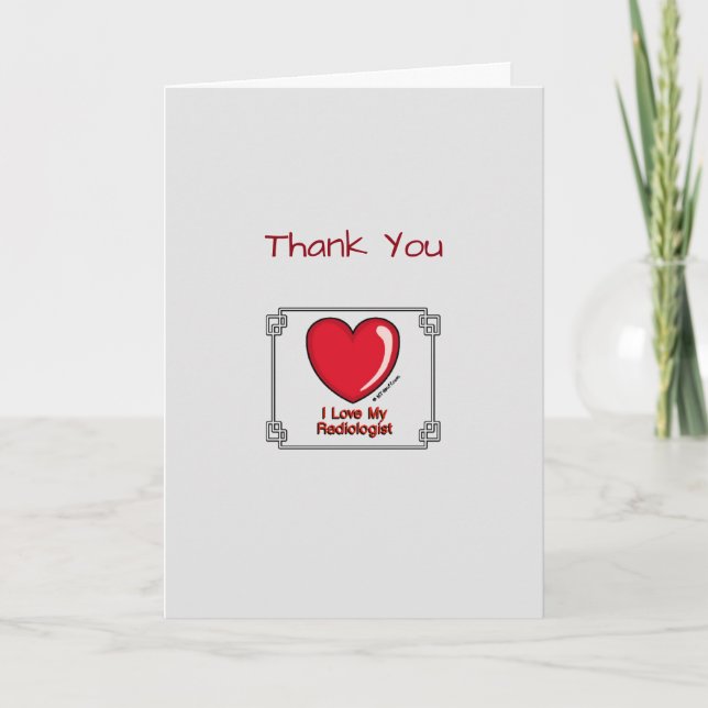 Medical Thank You Radiologist Card (Front)