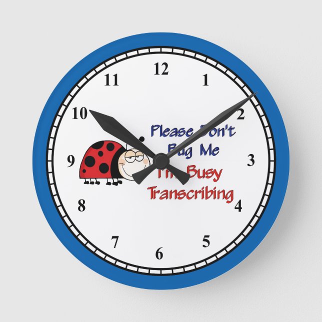 Medical Transcription Clock (Front)