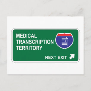 Medical Transcription Next Exit Postcard