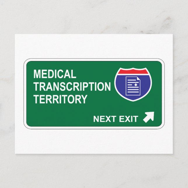 Medical Transcription Next Exit Postcard (Front)