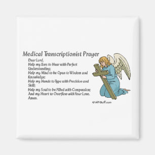 Medical Transcription Prayer Magnet