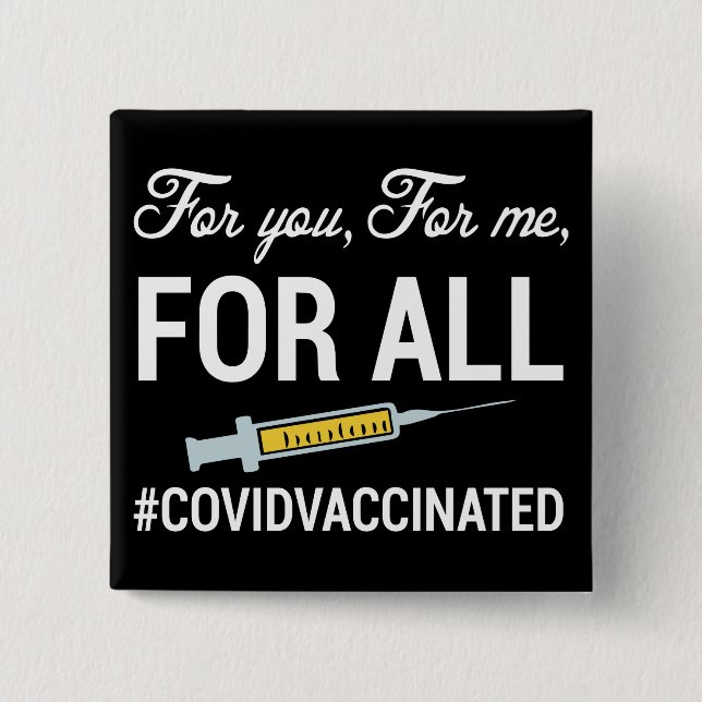 Medical Vaccinated, Covid Vaccinated 15 Cm Square Badge (Front)