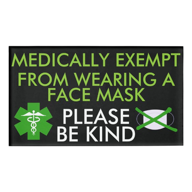 Medically Exempt From Face Masks Name Tag (Front)