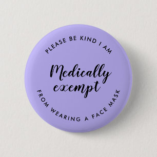 Medically Exempt from Wearing a Face Mask   Purple 6 Cm Round Badge