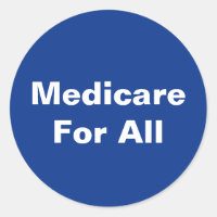 Medicare For All Healthcare Blue and White