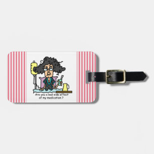 Medication Side Effect Dark Hair Luggage Tag