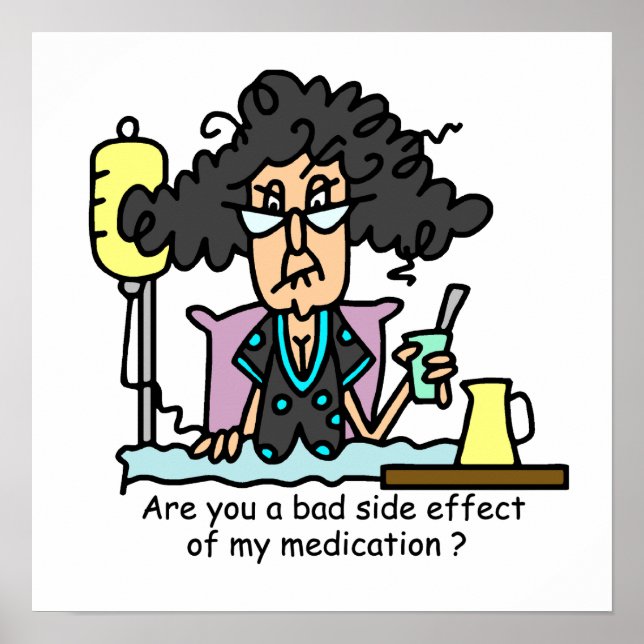 Medication Side Effect Dark Hair Poster (Front)