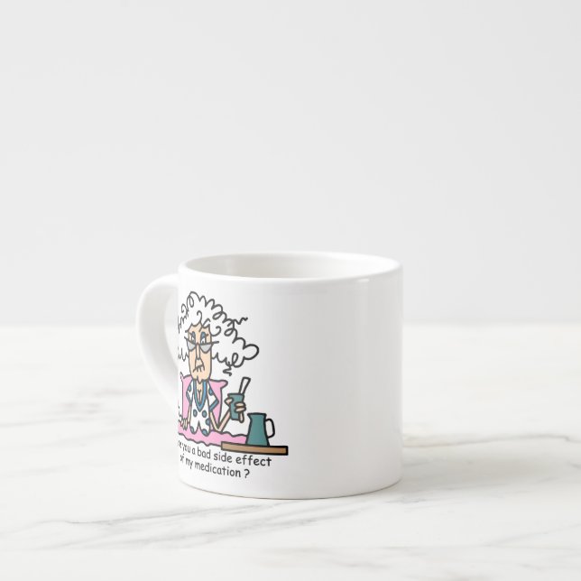 Medication Side Effect Humour Espresso Cup (Front Left)