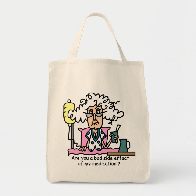 Medication Side Effect Humour Tote Bag (Front)