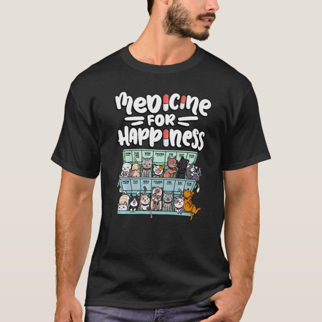 medicine for happiness pill box animals cat breeds T-Shirt (Front)