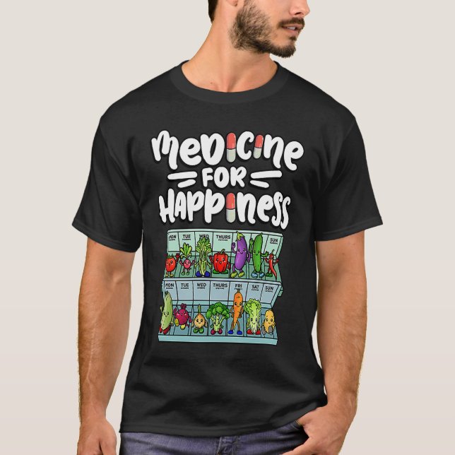 Medicine For Happiness Vegetable Dose Daily Vegani T-Shirt (Front)